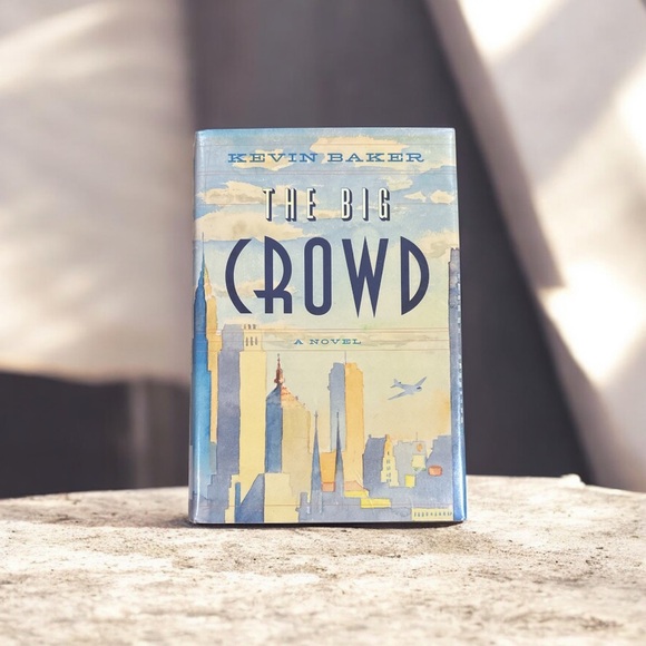 Other - Kevin Baker: The Big Crowd - Historical Fiction, Thriller - Library Copy